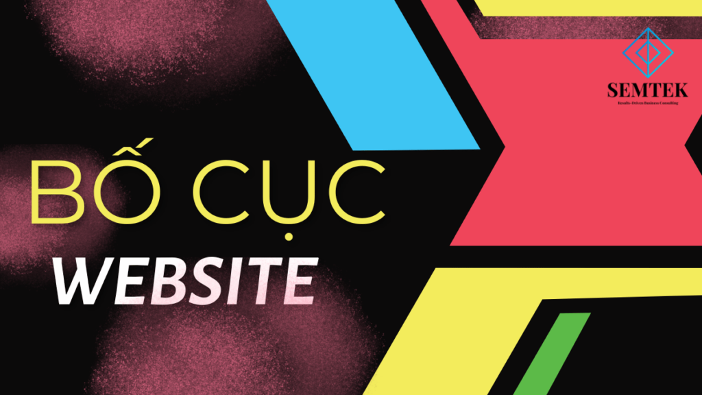 Bố Cục Website Là Gì