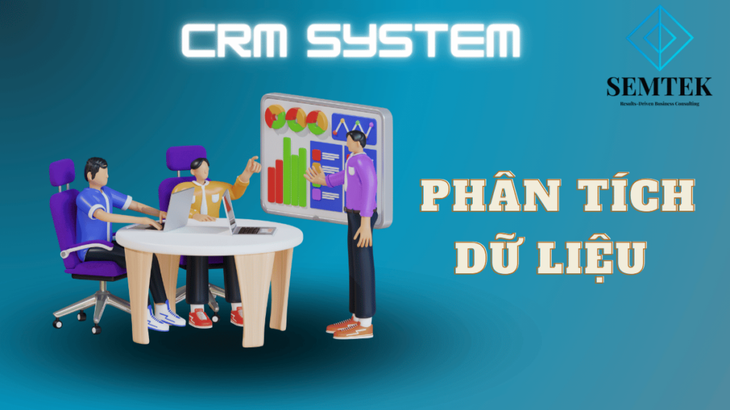 CRM Trong Ngân Hàng: Giúp phân tích lượng lớn dữ liệu khách hàng 