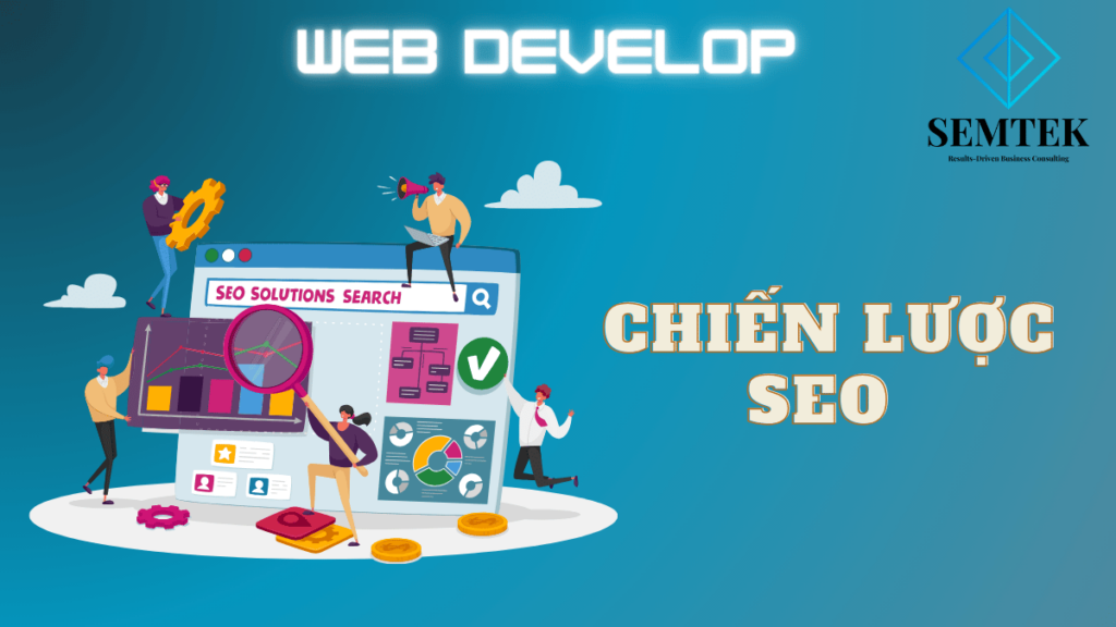 cần xây dựng chiến lược SEO tốt nếu muốn xây dựng website thương mại điện tử chuyên nghiệp