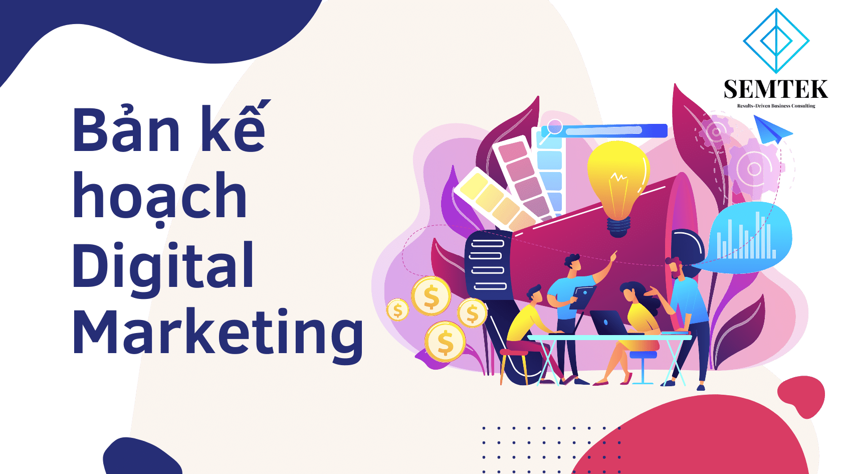 Bản Kế Hoạch Digital Marketing