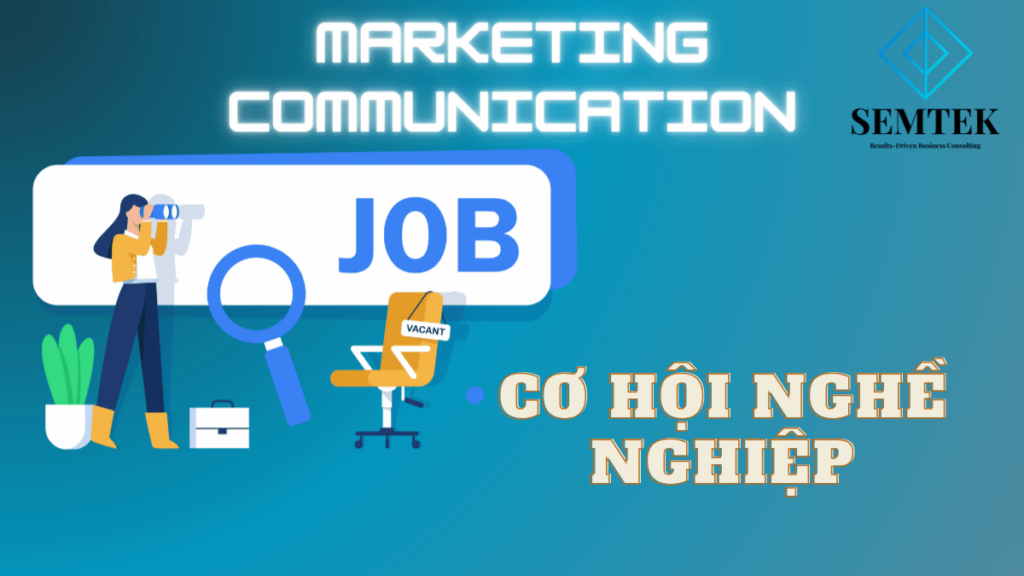 Marcom manager là gì? Và cơ hội nghề nghiệp như thế nào 