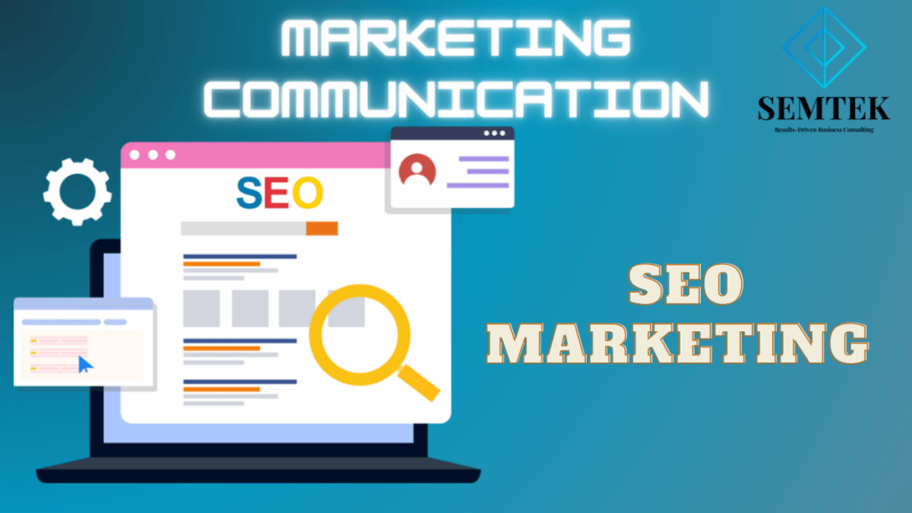 1 trong số các Marketing communication tools hiệu quả là SEO Marketing 