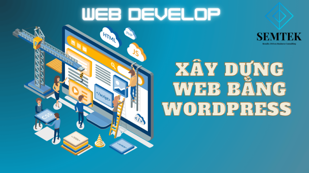 Hướng dẫn xây dựng web bằng WordPress từ A đến Z cho người mới bắt đầu